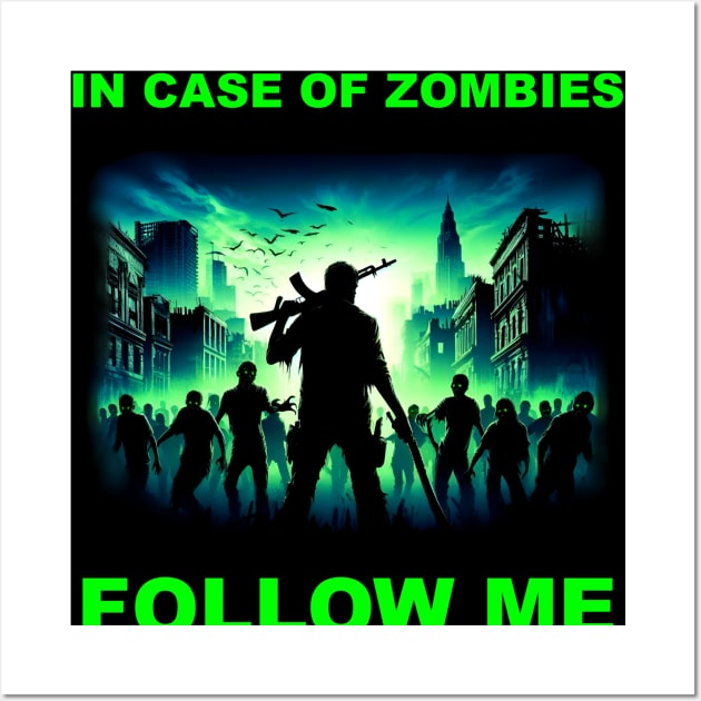 IN CASE OF ZOMBIES Wall Art by Bear Gaming